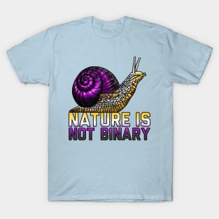 Nature Is Not Binary Snail T-Shirt